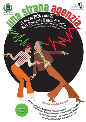 Sabato 21 marzo nella Sala polivalente Banca di Boves va in scena lo spettacolo Una strana agenzia di Donato Dutto